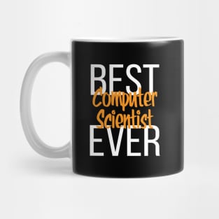 Best Computer Scientist Ever Mug